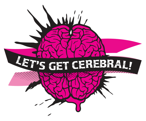 Let's get cerebral
