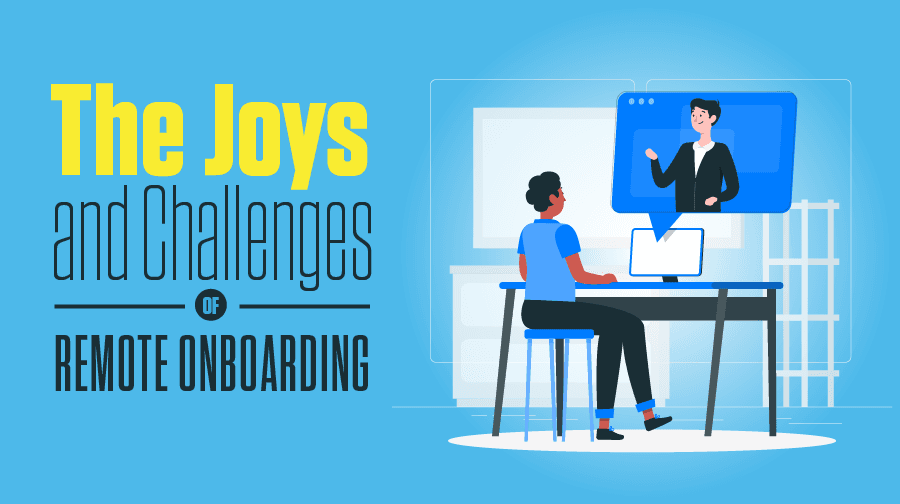 The Joys and Challenges of Remote Onboarding: Advice for Employees and Employers Title of blog next to an illustration of a person seated at a desk, video calling with coworker