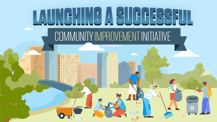 Launching a Successful Community Improvement Initiative A city park with a community gathering to clean up litter