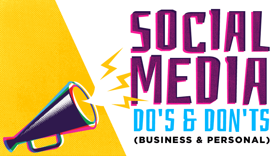Social Media Do's and Don'ts A yellow and purple graphic with the blog title in fun font