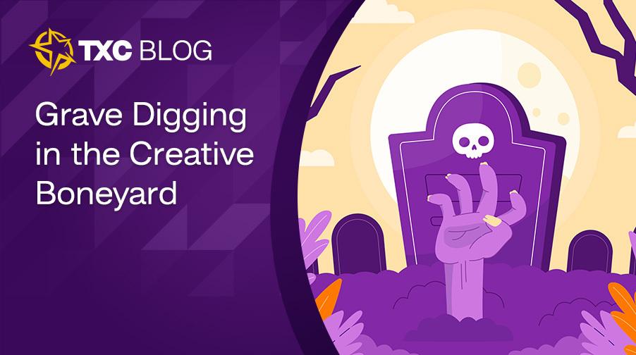 Grave Digging in the Creative Boneyard Grave Digging in the Creative Boneyard